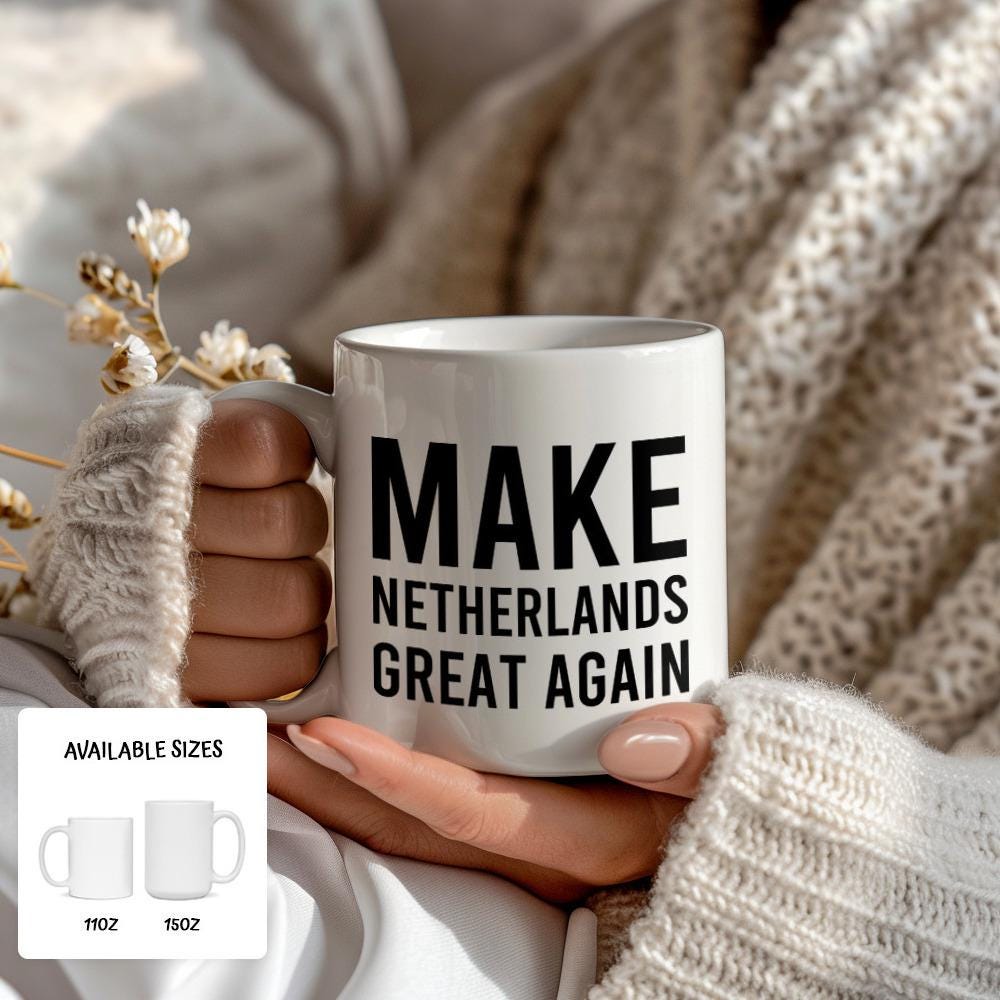 Make The Netherlands Great Again Mug